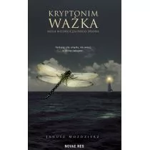 Novae Res MoĽdzierz Janusz Kryptonim Ważka. Misja nieobliczalnego drona - Fantasy Novae Res MoĽdzierz Janusz Kryptonim Ważka. Misja nieobliczalnego drona - Fantasy - miniaturka - grafika 1