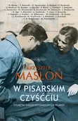 Filologia i językoznawstwo - Zysk i S-ka W pisarskim czyśćcu. Sylwetki dwudziestowiecznych pisarzy - Krzysztof Masłoń - miniaturka - grafika 1