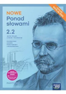 Nowe Ponad słowami 2. Część 2. Podręcznik. Liceum i technikum. Zakres podstawowy i rozszerzony. Edycja 2024 - Anna Równy, Małgorzata Chmiel, - Podręczniki dla liceum - miniaturka - grafika 1