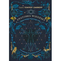 Wydawnictwo Kobiece Anatomia wiedzmy. Mapa twojego magicznego ciala LIT-46761 - Ezoteryka - miniaturka - grafika 1