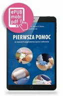 Książki medyczne - Medical Education Pierwsza pomoc w stanach zagrożenia życia i.. - Dariusz Zawadzki, Janusz P. Sikora, Błażej Kmieci - miniaturka - grafika 1