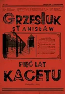 Opowiadania - Pięć lat kacetu - miniaturka - grafika 1