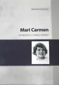 Biografie i autobiografie - Mari Carmen w drodze ku chwale ołtarzy - miniaturka - grafika 1
