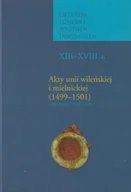 Historia świata - Akty unii wileńskiej i mielnickiej (1499-1501) - miniaturka - grafika 1