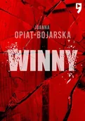 Kryminały - Winny - Joanna Opiat-Bojarska - miniaturka - grafika 1