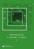 E-booki - języki obce - Jednostki języka w systemie i w tekście 2 Andrzej Charciarek Anna Zych Ewa Kapela PDF) - miniaturka - grafika 1