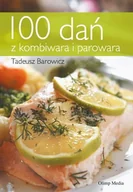 Książki kucharskie - 100 dań z kombiwara i parowara - miniaturka - grafika 1