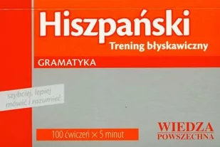 Wiedza Powszechna praca zbiorowa Hiszpański - Trening błyskawiczny. Gramatyka WP - Książki do nauki języka hiszpańskiego - miniaturka - grafika 1