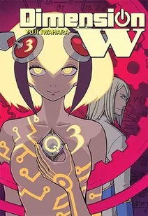 Waneko Yuji Iwahara Dimension W. Tom 3 - Komiksy dla dorosłych - miniaturka - grafika 2