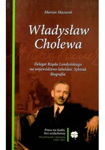 Władysław Cholewa - Biografie i autobiografie - miniaturka - grafika 1