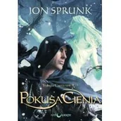 Powieści - Papierowy Księżyc Pokusa Cienia Trylogia Cienia Tom 2 Jon Sprunk 9788361386513 - miniaturka - grafika 1