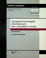 Bezpieczeństwo - Zarządzanie technologiami informatycznymi Stan i perspektywy rozwoju - miniaturka - grafika 1