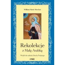 Rekolekcje z Małą Arabką - Religia i religioznawstwo - miniaturka - grafika 1