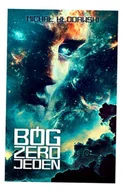 Fantasy - Bóg Zero Jeden - Michał Kłodawski - miniaturka - grafika 1