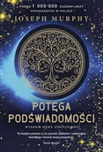 Psychologia - Potęga podświadomości nowe wydanie uzupełnione) Murphy Joseph - miniaturka - grafika 1