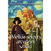 Książki o kulturze i sztuce - Wielkie sekrety arcydzieł sztuki - miniaturka - grafika 1