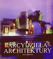 Książki o kulturze i sztuce - Arcydzieła architektury - miniaturka - grafika 1
