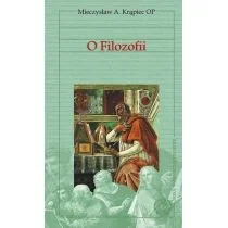 Polskie Towarzystwo Tomasza z Akwinu O Filozofii Mieczysław A. Krąpiec - Filozofia i socjologia - miniaturka - grafika 1