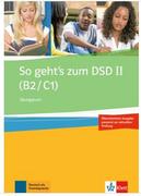 Książki do nauki języka niemieckiego - LektorKlett So geht's zum DSD II (B2/C1) Übungsbuch - Ewa Brewińska, Bucher Holm, Elżbieta Świerczyńska - miniaturka - grafika 1