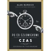 Felietony i reportaże - Dlaczego czas ucieka - miniaturka - grafika 1