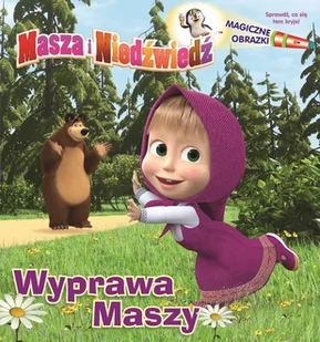 Masza i niedźwiedź Magiczne obrazki Wyprawa Nowa - Baśnie, bajki, legendy - miniaturka - grafika 2