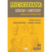 Podręczniki dla szkół wyższych - Eneteia Psychoterapia. Szkoły i metody. Podręcznik akademicki - Hubert Suszek, Lidia Grzesiuk - miniaturka - grafika 1