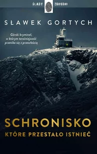 Schronisko, które przestało istnieć - E-booki - kryminał i sensacja - miniaturka - grafika 1