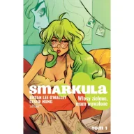 Komiksy dla młodzieży - Smarkula. Tom 1 - miniaturka - grafika 1