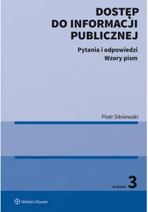Dostęp do informacji publicznej w.3/2020 Piotr Sitniewski - Prawo - miniaturka - grafika 2