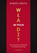 Filozofia i socjologia - 48 praw władzy Jak wykorzystać manipulację do osiągnięcia przewagi - miniaturka - grafika 1