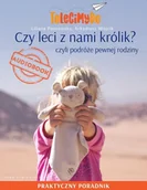 Audiobooki - poradniki - Czy leci z nami królik? Czyli podróże pewnej rodziny - miniaturka - grafika 1