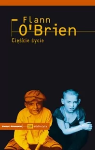 Czuły Barbarzyńca Press Flann O`Brien Ciężkie życie - Literatura przygodowa - miniaturka - grafika 2