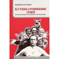 Felietony i reportaże - Czterej pancerni i pies - miniaturka - grafika 1