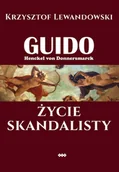 Ezoteryka - Guido Henckel von Donnersmarck. Życie skandalisty - Lewandowski Krzysztof - książka - miniaturka - grafika 1