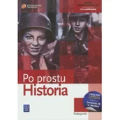 Podręczniki dla liceum - WSiP Po prostu Historia Podręcznik Zakres podstawowy. Klasa 1-3 Szkoły ponadgimnazjalne Historia - Rafał Dolecki, Krzysztof Gutowski, Jędrzej Smoleński - miniaturka - grafika 1