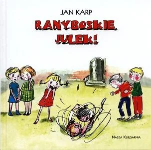 Ranyboskie Julek - Książki edukacyjne - miniaturka - grafika 1
