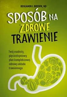Sposób na zdrowe trawienie - Rozwój osobisty - miniaturka - grafika 1