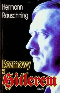 Rozmowy z Hitlerem - Biografie i autobiografie - miniaturka - grafika 1