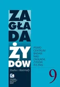 Czasopisma - Zagłada Żydów nr.9 - Red Dariusz Libionka - książka - miniaturka - grafika 1