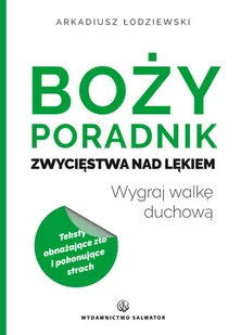 Boży poradnik zwycięstwa nad lękiem - Religia i religioznawstwo - miniaturka - grafika 1