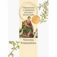 Religia i religioznawstwo - M Wydawnictwo Nowenna pompejańska. Odprawiona z zaufaniem przynosi liczne łaski - miniaturka - grafika 1