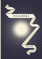 Poezja - Stowarzyszenie Pisarzy Polskich Psalmiki ŁACH BERNARD - miniaturka - grafika 1