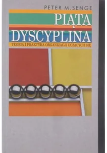 Piąta dyscyplina Używana - Biznes - miniaturka - grafika 3