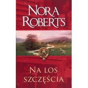 Romanse - Mira Na los szczęścia. Wydanie kieszonkowe Nora Roberts - miniaturka - grafika 1