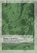 Historia świata - inforteditions Bułat i koncerz T.2 - Andrzej Witkowicz - miniaturka - grafika 1