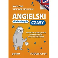 Książki do nauki języka angielskiego - Angielski dla leniwych CZASY. Skuteczna nauka języka nawet dla tych, którym się nie chce - miniaturka - grafika 1