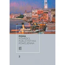 Atut Pisma. Tom 2. Powieści. Publicystyka powojenna Czesław Straszewicz - Felietony i reportaże - miniaturka - grafika 2