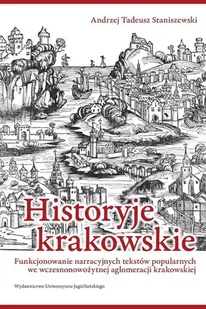 Historyje krakowskie - Andrzej Tadeusz Staniszewski - Pomoce naukowe - miniaturka - grafika 1