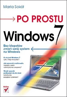 Po prostu Windows 7 - Podręczniki dla szkół wyższych - miniaturka - grafika 1