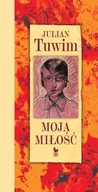 Poezja - Moja miłość - miniaturka - grafika 1
